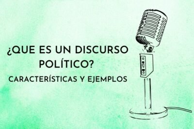 Qué es un Discurso Político y Cómo se Elabora Guía Práctica